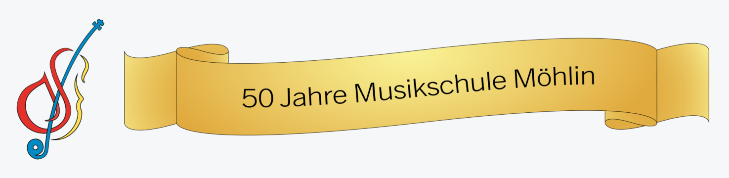 Banner 50 Jahre Musikschule Möhlin